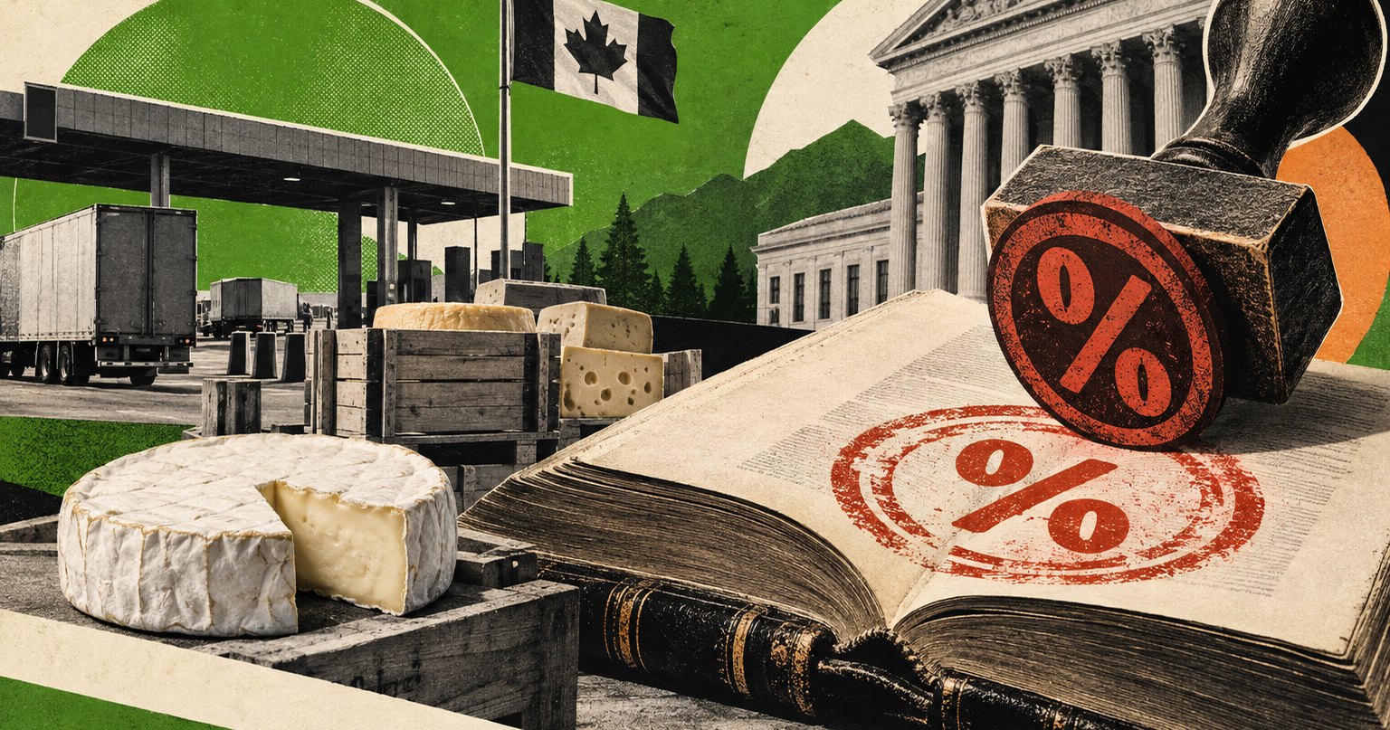 A Cheese Importer Is Suing to Kill Trump's 50% Canada Tariffs, Built on a 1930 Law Nobody Had Used in 96 Years